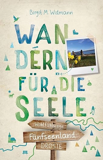 fuenfseenland-wandern-fuer-die-seele-droste-birgitmwidmann